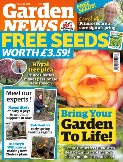09 March, 2021 - Garden News Magazine - 1000's of magazines in one app