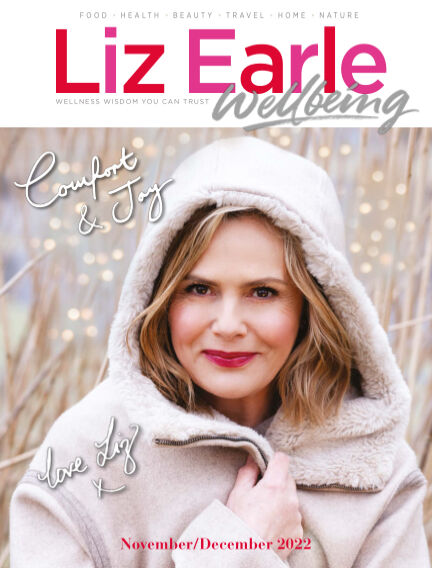 05 November 2022 Liz Earle Wellbeing Magazine 1000 S Of Magazines