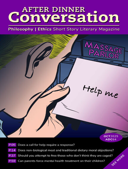 After Dinner Conversation: Philosophy | Ethics Short Story Literary Magazine