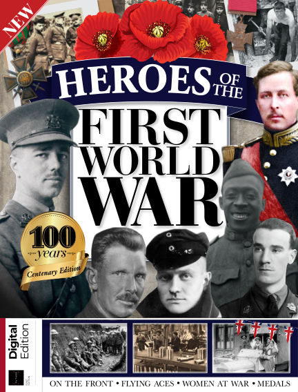 All About History - Heroes of the First World War