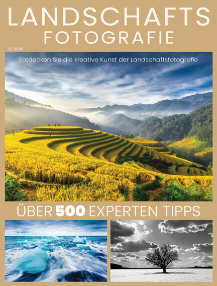 Landschaftsfotografie - Das essentielle Handbuch